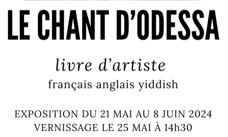 Vernissage du livre d'artiste Le chant d'Odessa