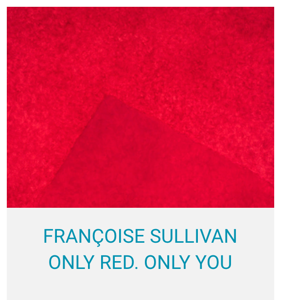 Couverture de « Only Red. Only You. Dans le rouge de Françoise Sullivan»